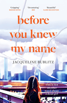 Бумажная книга «Before You Knew My Name», автор Жаклин Бублиц - фото №1 - миниатюра