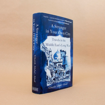 Бумажная книга «A Stranger in Your Own City. Travels in the Middle East's Long War», автор Гейт Абдул-Ахад - фото №3 - миниатюра