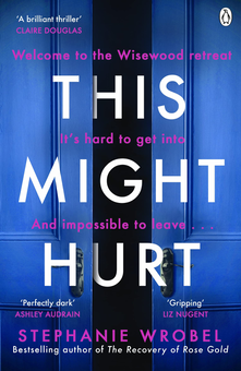 Бумажная книга «This Might Hurt», автор Стефани Вробель - фото №1 - миниатюра