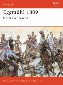 Паперова книга «Eggmühl 1809: Storm Over Bavaria», автор Ієн Кастл - фото №2 - мініатюра