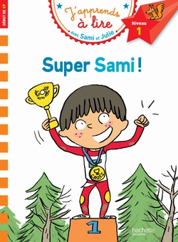 Паперова книга «Sami et Julie CP Niveau 1 Super Sami!», автор Laurence Lesbre - фото №1 - мініатюра