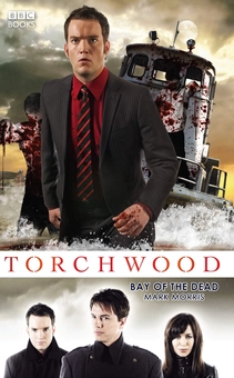 Бумажная книга «Torchwood: Bay of the Dead», автор Марк Моррис - фото №2 - миниатюра