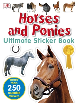 Бумажная книга «Horses and Ponies Ultimate Sticker Book » - фото №1 - миниатюра