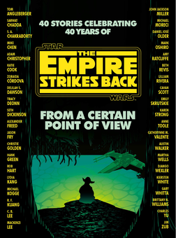 Бумажная книга «From a Certain Point of View. The Empire Strikes Back», авторов Кирстен Уайт, Сет Дикинсон, Хэнк Грин, Марта Уэллс - фото №1 - миниатюра