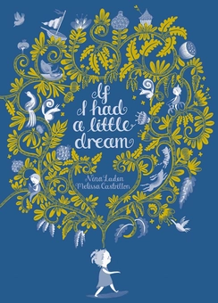 Паперова книга «If I Had a Little Dream», автор Ніна Ладен - фото №2 - мініатюра