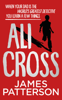 Бумажная книга «Ali Cross», автор Джеймс Паттерсон - фото №1 - миниатюра