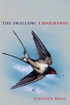 Паперова книга «The Swallow. A Biography», автор Стівен Мосс - фото №1 - мініатюра
