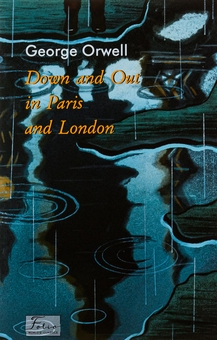 Бумажная книга «Down and Out in Paris and London», автор Джордж Оруэлл - фото №1 - миниатюра
