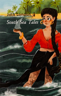 Паперова книга «South Sea Tales», автор Джек Лондон - фото №1 - мініатюра