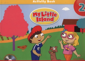 Паперова книга «My Little Island 2 Activity Book with Songs & Chants Audio CD», автор Леон Дайсон - фото №1 - мініатюра
