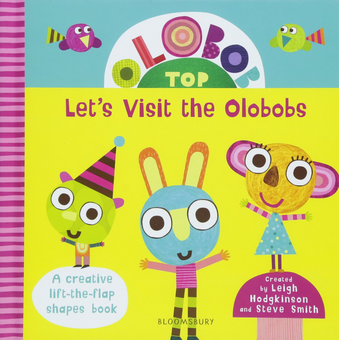 Бумажная книга «Olobob Top. Let's Visit the Olobobs», авторов Ли Ходжкинсон, Стив Смит - фото №1 - миниатюра