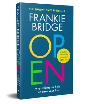 Бумажная книга «OPEN. Why asking for help can save your life», авторов Фрэнки Бридж, Малеха Хан, Майк Макфиллипс - фото №3 - миниатюра