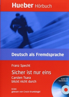 Паперова книга «Sicher ist nur eins. Buch und Audio-CD», автор Франц Шпехт - фото №1 - мініатюра
