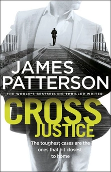Паперова книга «Cross Justice», автор Джеймс Паттерсон - фото №1 - мініатюра