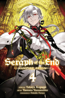Бумажная книга «Seraph of the End. Volume 4», авторов Такая Кагами, Дайсукэ Фуруя - фото №1 - миниатюра