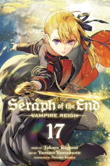Бумажная книга «Seraph of the End. Volume 17», авторов Такая Кагами, Дайсукэ Фуруя - фото №1 - миниатюра