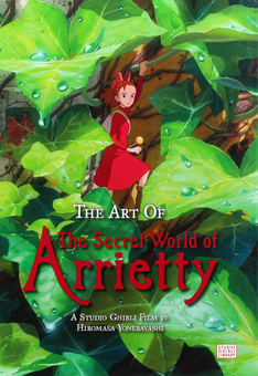 Паперова книга «The Art of The Secret World of Arrietty», автор Хіромаса Йонебаясі - фото №1 - мініатюра