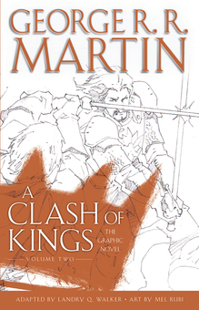 Бумажная книга «A Clash of Kings: Graphic Novel, Volume Two», автор Даниэль Авраам - фото №1 - миниатюра