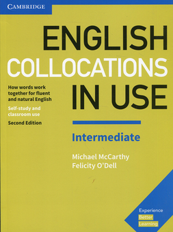 Бумажная книга «English Collocations in Use Intermediate», авторов Майкл Маккарти, Фелисити О'Делл - фото №1 - миниатюра