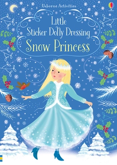 Бумажная книга «Little Sticker Dolly Dressing. Snow Princess », автор Фиона Уотт - фото №1 - миниатюра