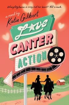 Бумажная книга «Love, Canter, Action», автор Кэти Гилберт - фото №1 - миниатюра