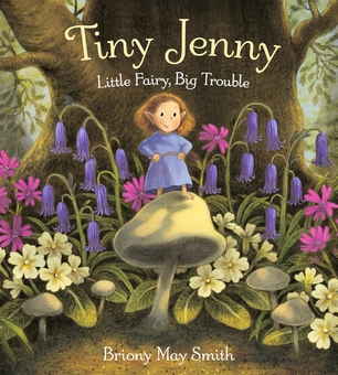 Паперова книга «Tiny Jenny. Little Fairy, Big Trouble», автор Бріоні Мей Сміт - фото №1 - мініатюра