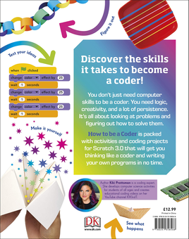 Паперова книга «How To Be A Coder. Learn to Think like a Coder with Fun Activities, then Code in Scratch 3.0 Online!», автор Кікі Протцман - фото №2 - мініатюра