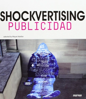 Бумажная книга «Shockvertising», автор Микель Абеллан - фото №1 - миниатюра