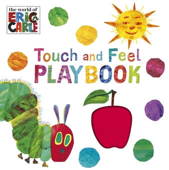 Бумажная книга «The Very Hungry Caterpillar. Touch and Feel Playbook», автор Эрик Карл - фото №1 - миниатюра