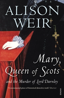 Паперова книга «Mary Queen of Scots. And the Murder of Lord Darnley», автор Елісон Уейр - фото №1 - мініатюра