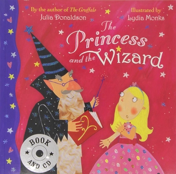 Бумажная книга «The Princess and the Wizard (Book and CD Pack)», автор Джулия Дональдсон - фото №1 - миниатюра