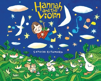 Бумажная книга «Hannah and the Violin», автор Сатоси Китамура - фото №1 - миниатюра