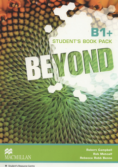 Бумажная книга «Beyond B1+. Student's Book Pack», автор Ребекка Бенне - фото №1 - миниатюра