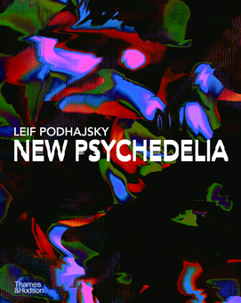 Паперова книга «New Psychedelia», автор Лейф Подхайскі - фото №1 - мініатюра