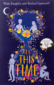 Бумажная книга «All This Time», авторов Рейчел Липпинкотт, Микки Дотри - фото №1 - миниатюра