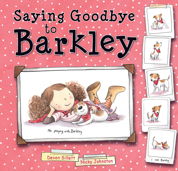 Бумажная книга «Saying Goodbye to Barkley», автор Девон Силлетт - фото №1 - миниатюра