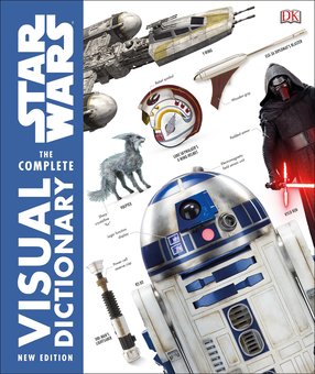 Паперова книга «Star Wars The Complete Visual Dictionary New Edition», авторів Райдер Віндхем, Джейсон Фрайд, Пабло Ідальго, Джеймс Лучено, Девід Рейнольдс - фото №1 - мініатюра