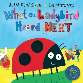 Бумажная книга «What the Ladybird Heard Next», автор Джулия Дональдсон - фото №1 - миниатюра