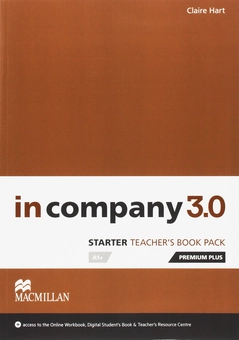 Бумажная книга «In Company 3.0 Starter. Teacher's Book Premium Plus Pack», автор Клэр Харт - фото №1 - миниатюра