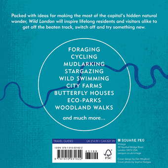 Бумажная книга «Wild London: Urban Escapes in and around the City», авторов Сэм Ходжес, Софи Ходжес - фото №2 - миниатюра