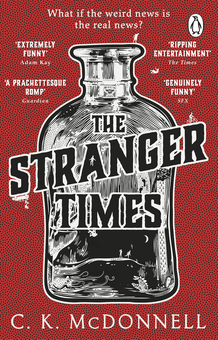 Паперова книга «The Stranger Times. The Stranger Times 1», автор К. К. Макдоннелл - фото №1 - мініатюра