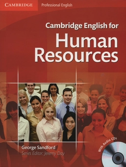 Паперова книга «Cambridge English for Human Resources Student's Book with Audio CDs », автор Джордж Сэндфорд - фото №1 - мініатюра