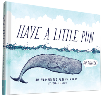 Паперова книга «Have a Little Pun», автор Фріда Клементс - фото №1 - мініатюра
