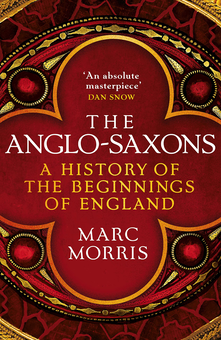Бумажная книга «The Anglo-Saxons. A History of the Beginnings of England», автор Марк Моррис - фото №1 - миниатюра