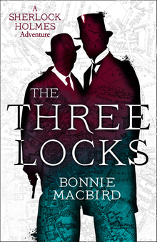 Бумажная книга «The Three Locks», автор Бонни МакБёрд - фото №1 - миниатюра