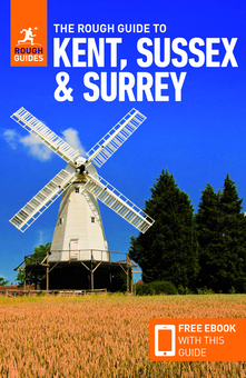 Паперова книга «The Rough Guide to Kent, Sussex & Surrey (Travel Guide with Free eBook)», авторів Клер Сондерс, Rough Guides, Саманта Кук - фото №2 - мініатюра