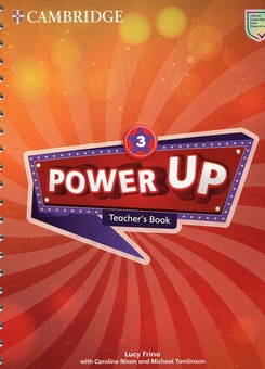 Бумажная книга «Power Up Level 3 Teacher's Book», авторов Кэролайн Никсон, Майкл Томлинсон, Люси Фрино - фото №1 - миниатюра