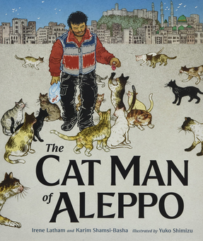 Паперова книга «The Cat Man of Aleppo», авторів Ірен Латам, Карім Шамсі-Баша - фото №2 - мініатюра