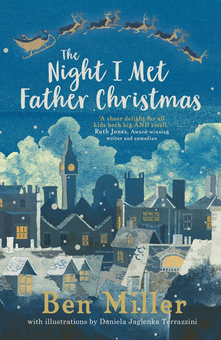 Паперова книга «Night I Met Father Christmas», автор Бен Міллер - фото №1 - мініатюра