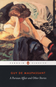 Бумажная книга «A Parisian Affair and Other Stories», автор Ги де Мопассан - фото №1 - миниатюра